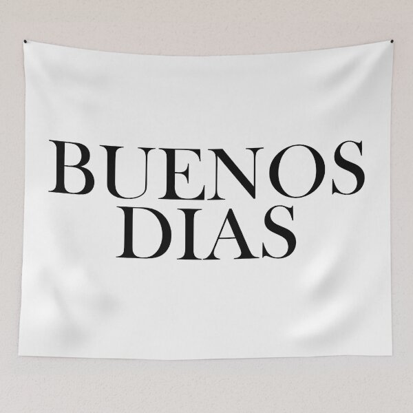 Item preview, Buenos días - spanish greetings - Good morning designed and sold by ALLURE-minimal.
