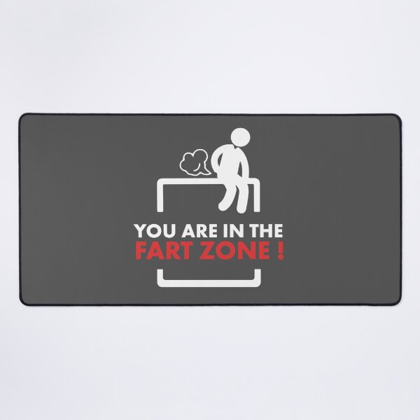 Item preview, You are in the fart zone ! designed and sold by MK3DESIGN.