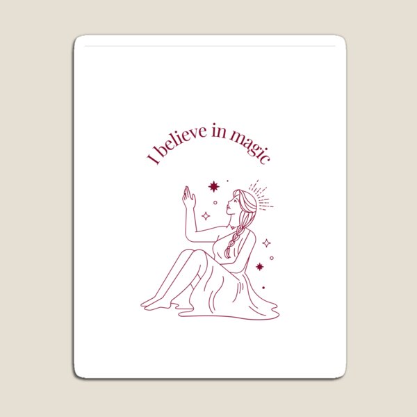 Item preview, I believe in magic designed and sold by Maria Pinto.