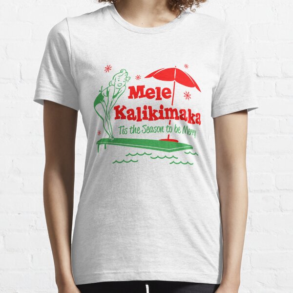 Mele Kalikimaka Essential T-Shirt