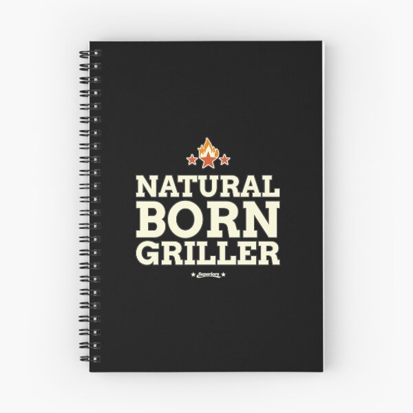 Item preview, SUPERIORS ™ - NATURAL BORN GRILLER - BBQwear Fashion & Clothing designed and sold by THE SUPERIORS SHIRT SHOP.