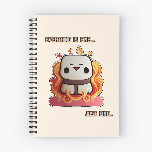 Item preview, Everything is Fine... Just Fine Roasting Marshmello designed and sold by TheFoxyWolfShop.