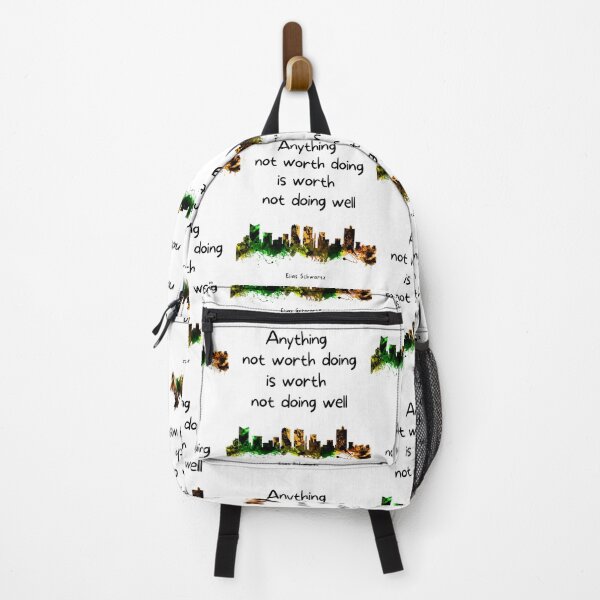 Item preview, Anything not worth doing is worth not doing well. Elias Schwartz designed and sold by LifeWisdom.