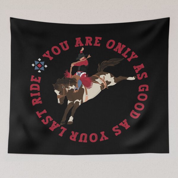 Item preview, Saddle Bronc Rider - You Are Only As Good As Your Last Ride designed and sold by handsoftime2020.