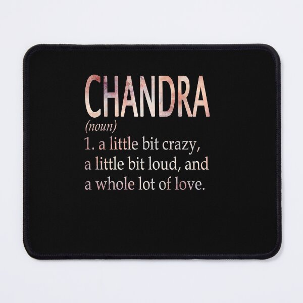 Item preview, Chandra Girl Name Definition designed and sold by Reggiewaz.