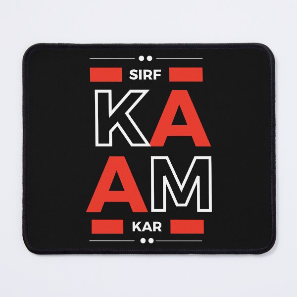 Item preview, Sirf Kaam Kar designed and sold by ARUN VASWANI.