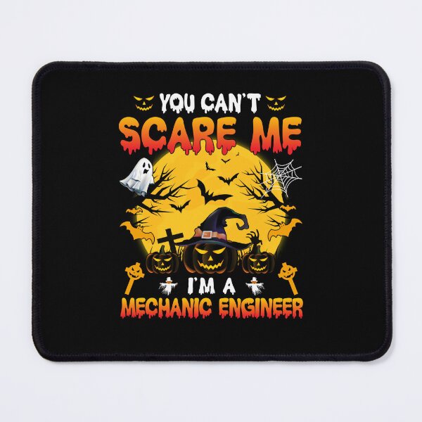 Item preview, You Can't Scare Me I'm A Mechanic Engineer Funny Halloween designed and sold by decentwearstore.