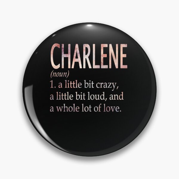 Item preview, Charlene Girl Name Definition designed and sold by Reggiewaz.