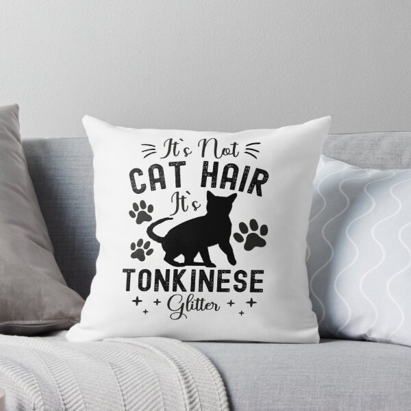 Item preview, It's Not Cat Hair It's Tonkinese Glitter, Funny Tonkinese Cat Owner Quotes, Tonk, Owner Gifts designed and sold by PRINTED ..