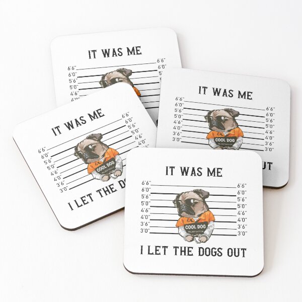 Item preview, It Was Me I Let The Dogs Out designed and sold by Zakaria-4.