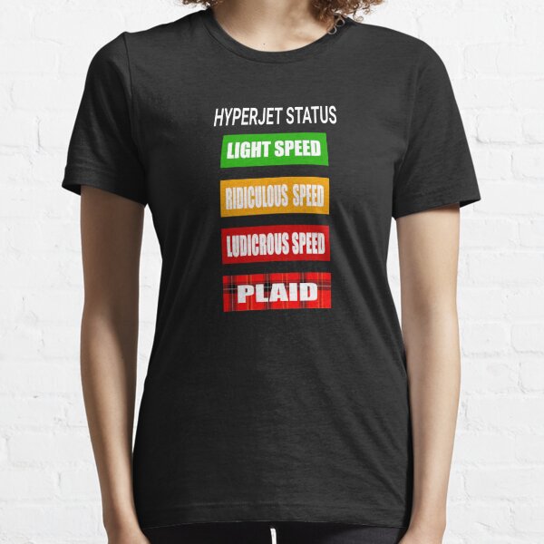 Spaceballs - Hyperjet Status Essential T-Shirt