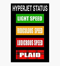 Spaceballs - Hyperjet Status Photographic Print