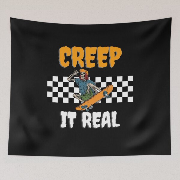 Item preview, creep it real designed and sold by GraphicGuru13.