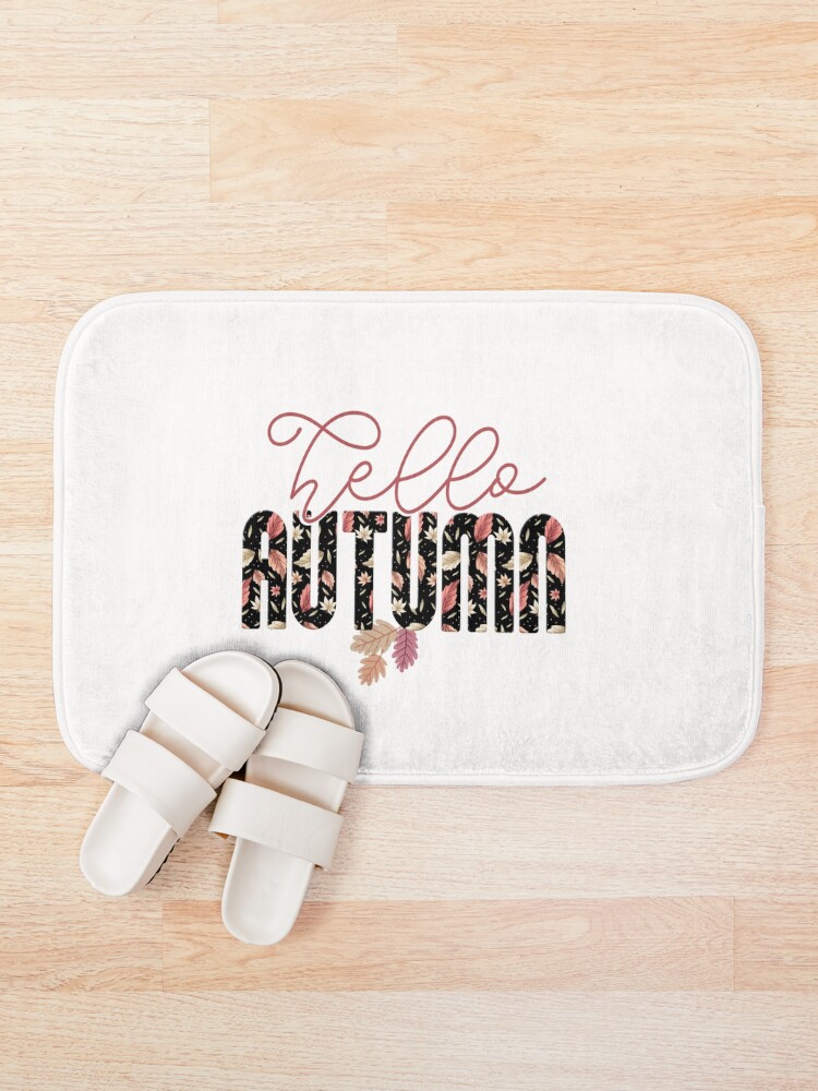 Thumbnail 1 of 6, Bath Mat, Hello Autumn Typography designed and sold by HappyLifeCreate.