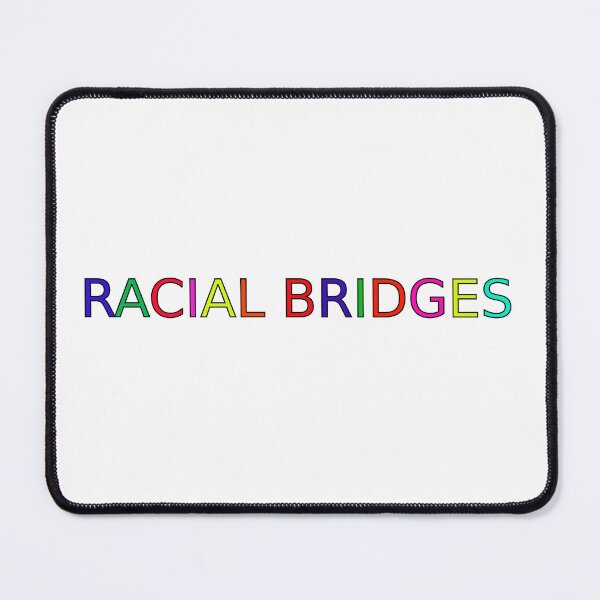Item preview, Racial Bridges designed and sold by Darius Malbon.