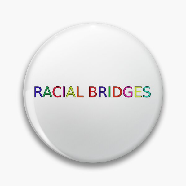 Item preview, Racial Bridges  designed and sold by Darius Malbon.