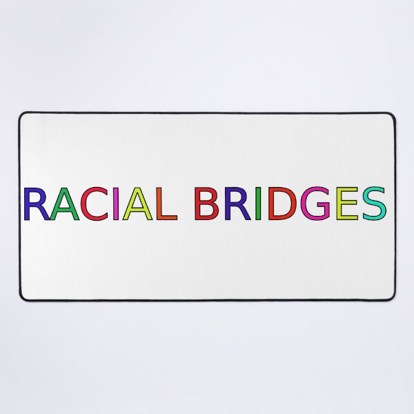 Item preview, Racial Bridges  designed and sold by Darius Malbon.