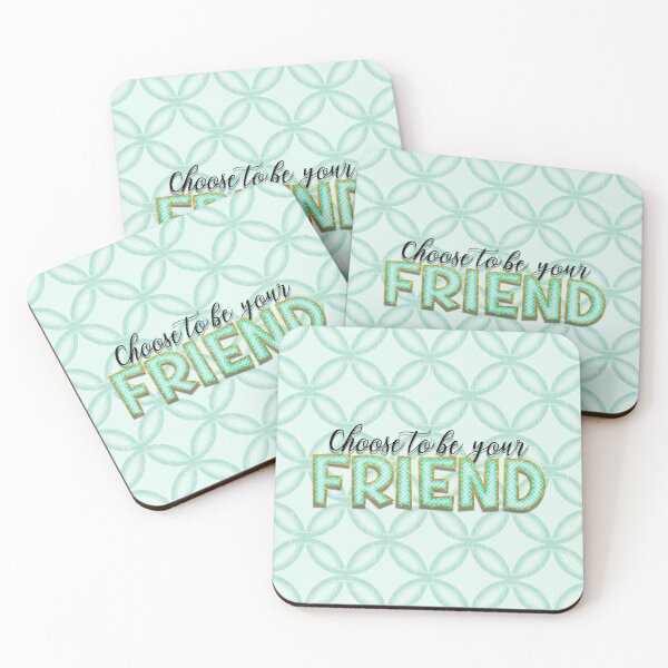 Item preview, Choose to be your friend - be your own friend designed and sold by Milamara.