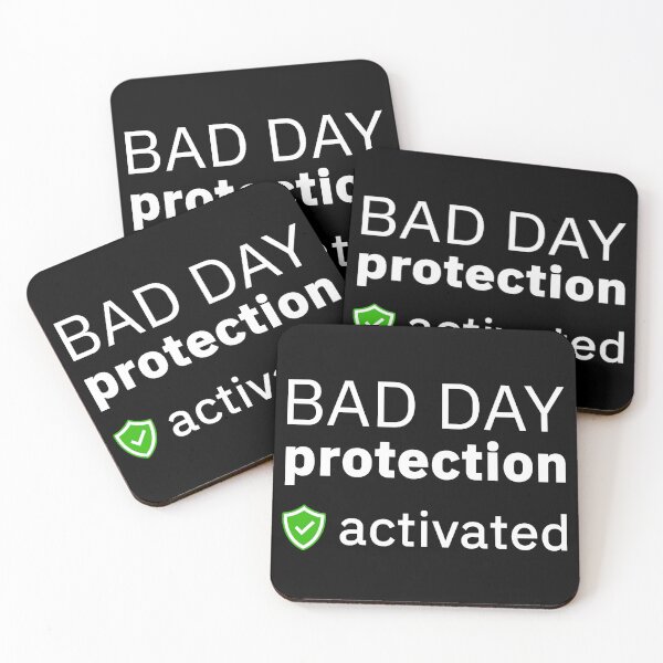 Item preview, BAD DAY protection activated designed and sold by creatrcc.