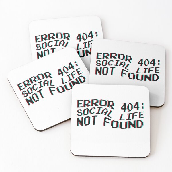Item preview, Error 404: social life not found designed and sold by Bigilyy.