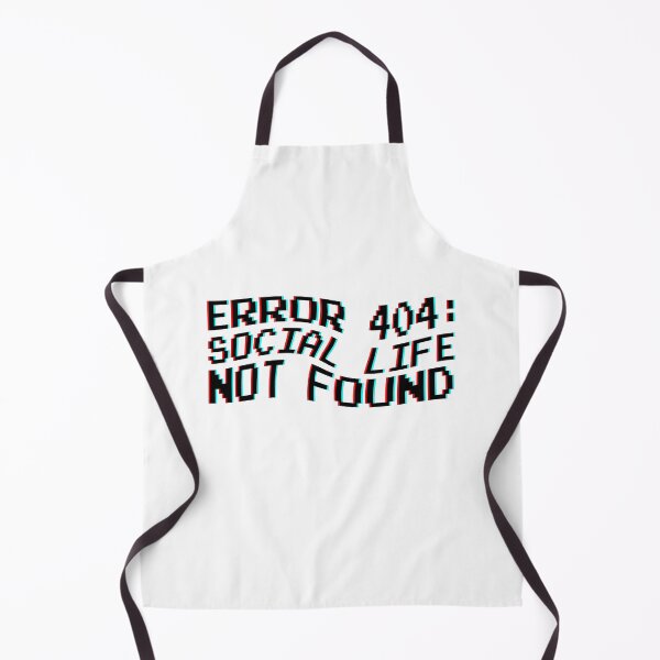Item preview, Error 404: social life not found designed and sold by Bigilyy.
