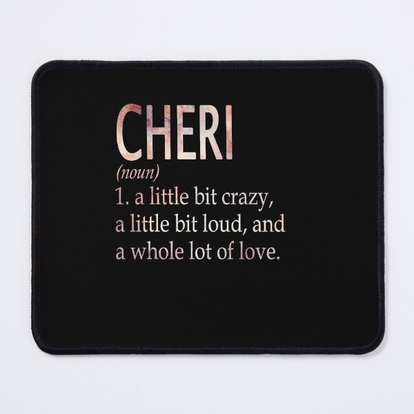 Item preview, Cheri Girl Name Definition designed and sold by Reggiewaz.