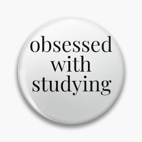 Item preview, obsessed with studying designed and sold by embhstore.