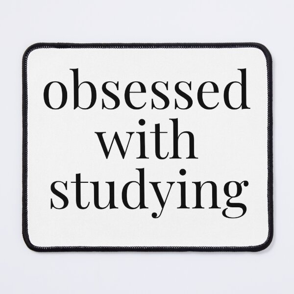 Item preview, obsessed with studying designed and sold by embhstore.