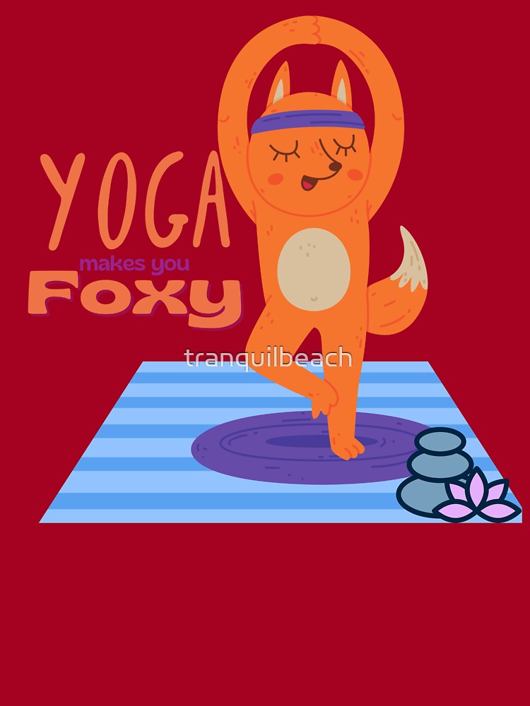 Yoga Make You Foxy Design for wild animal lovers and yoga lovers you  know.l Kids T-Shirt for Sale by tranquilbeach