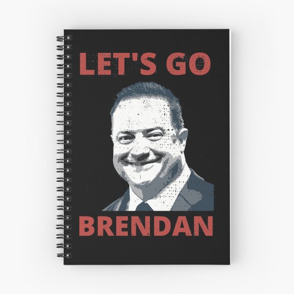 Item preview, Let's Go Brendan (Fraser) Let's go Brandon Joe Biden Parody Design designed and sold by Candlewood Museum & Gift Shoppe.