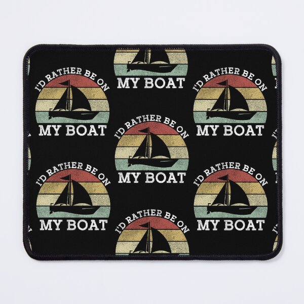 Item preview, Sailing I'd Rather Be On My Boat Sailboat Retro Vintage designed and sold by lloyd68.