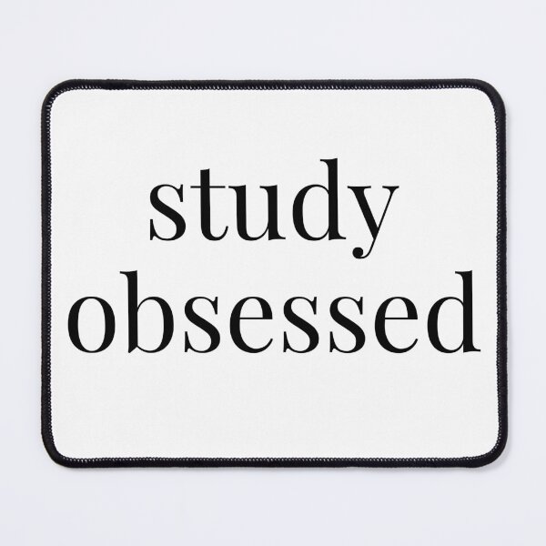 Item preview, study obsessed designed and sold by embhstore.