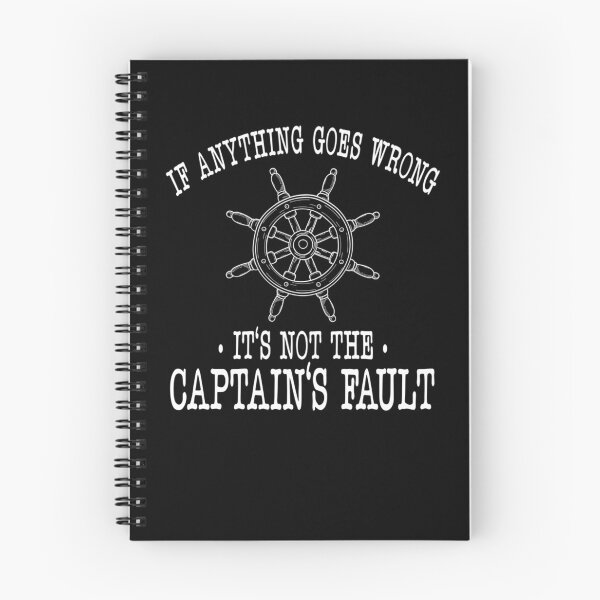 Item preview, Sailing If Anything Goes Wrong It's Not The Captain's Fault designed and sold by lloyd68.