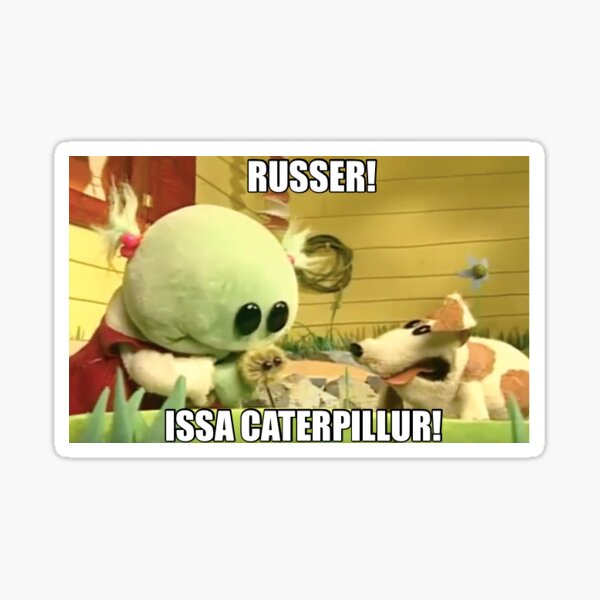 Artikel-Vorschau von RUSSER! ISSA CATERPILLUR! (meme), designt und verkauft von turtleneckgirly.