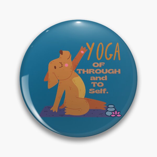 Item preview, Yoga Of Through and To Self Yoga Design for dogs lovers and yoga lovers in your life.  designed and sold by tranquilbeach.