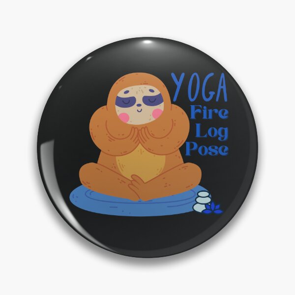 Item preview, Slough Fire Log Yoga Pose Design for wild animal lovers and yoga lovers you know. designed and sold by tranquilbeach.