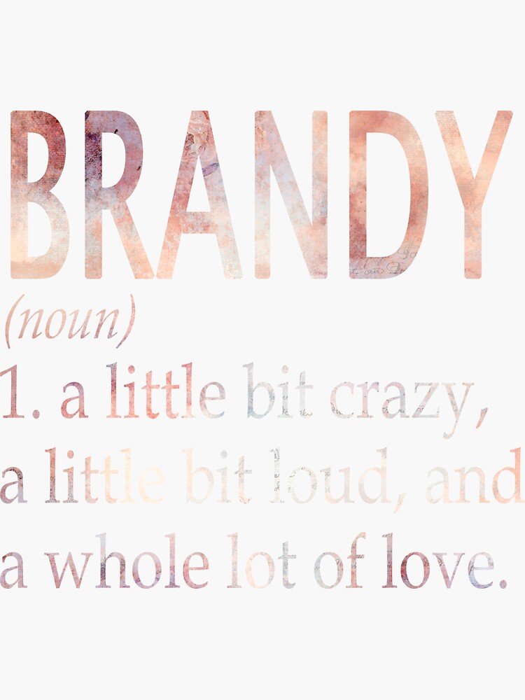 "Brandy Girl Name Definition" Sticker for Sale by Billieerag Redbubble