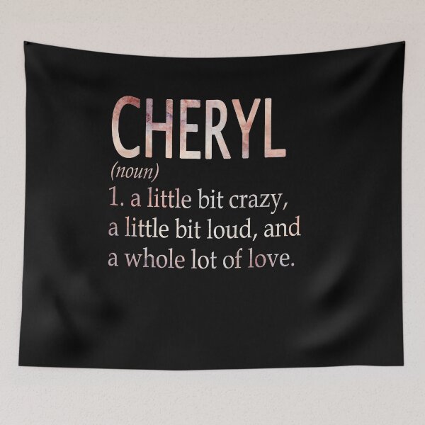 Item preview, Cheryl Girl Name Definition designed and sold by Reggiewaz.