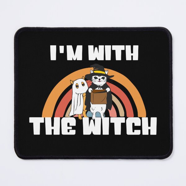 Item preview, I'm With The Witch designed and sold by MrJArts.