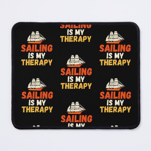 Item preview, Sailing Is My Therapy Boat Captain Sailors designed and sold by lloyd68.
