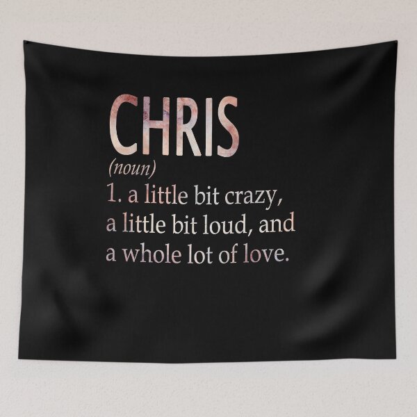 Item preview, Chris Girl Name Definition designed and sold by Reggiewaz.
