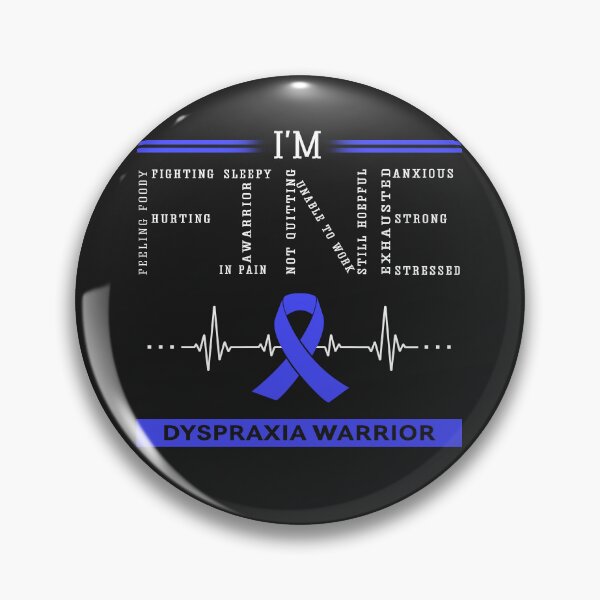 Item preview, I'm Fine Dyspraxia Warrior Support Dyspraxia Awareness Gifts designed and sold by rechardtee.