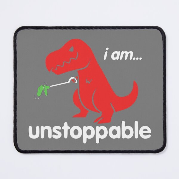 Item preview, I’m Unstoppable designed and sold by Gonkpoke.
