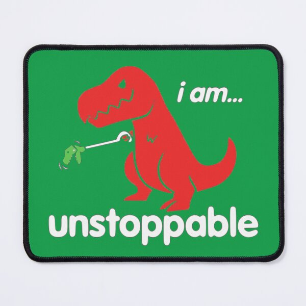 Item preview, I’m Unstoppable designed and sold by Gonkpoke.