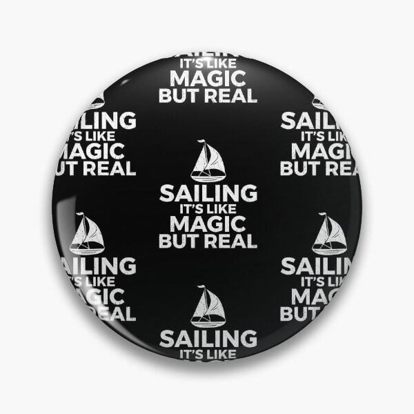 Item preview, Sailing Its Like Magic But Real Boat Captain Sailors designed and sold by lloyd68.