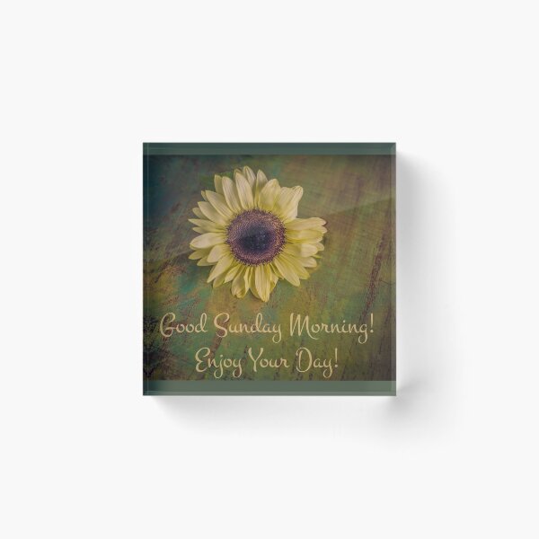Item preview, Good Sunday Morning Sunflower  designed and sold by Chellie Bock.