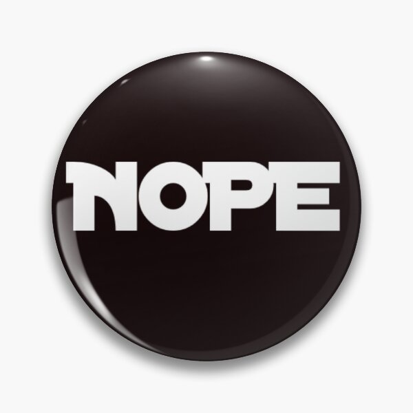 Item preview, Nope  designed and sold by BlakefourDesign.