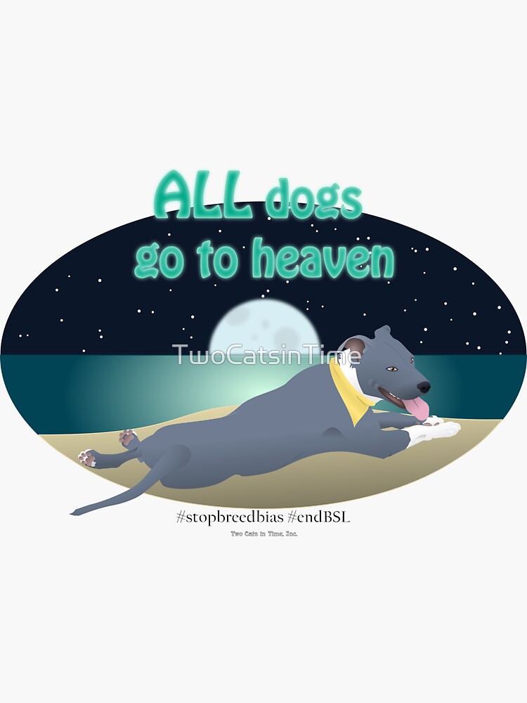 Thumbnail 3 of 3, Sticker, All Dogs are Good designed and sold by TwoCatsinTime.