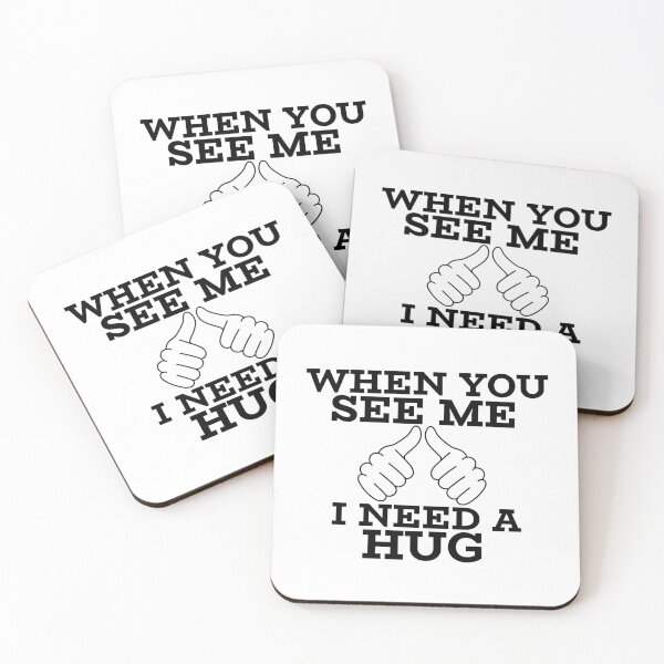 Item preview, When you see me I need a hug designed and sold by josephsteez.