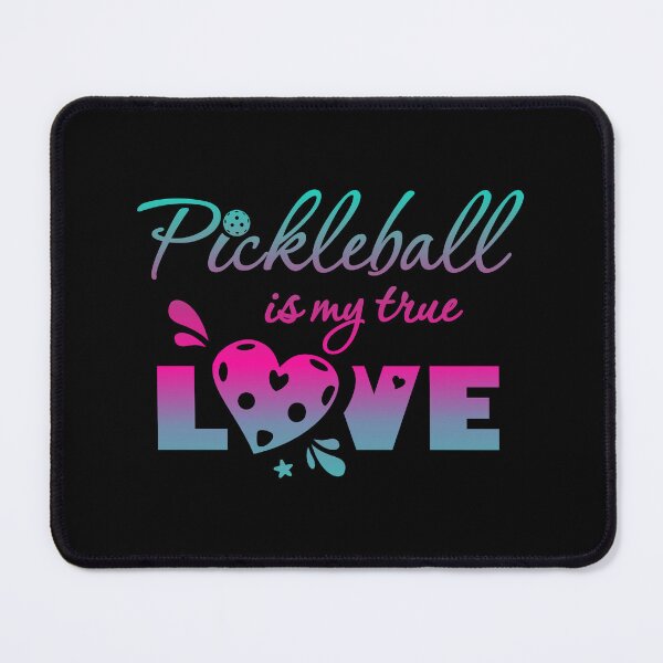 Item preview, Pickleball is my True Love - Funny Pickleball Quote designed and sold by WisdomInspired.